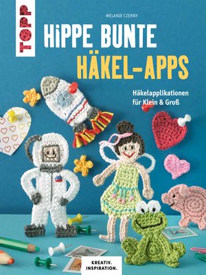 cover image of Hippe bunte Häkel-Apps